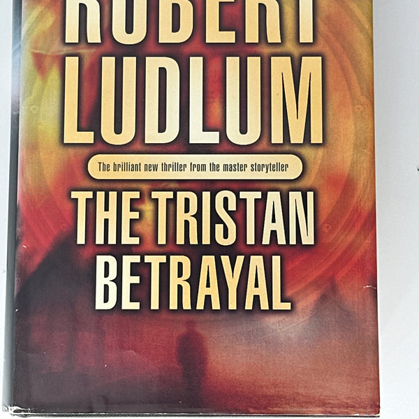 The Tristan Betrayal (Hardcover)