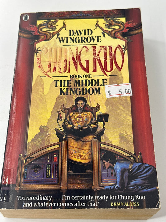 Chung Kuo:The Middle Kingdom Book1