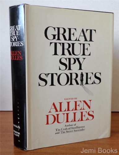 Great True Spy Stories cover image