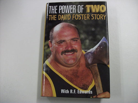 The Power of Two; the David Foster Story cover image