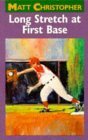 Long Stretch at First Base cover image