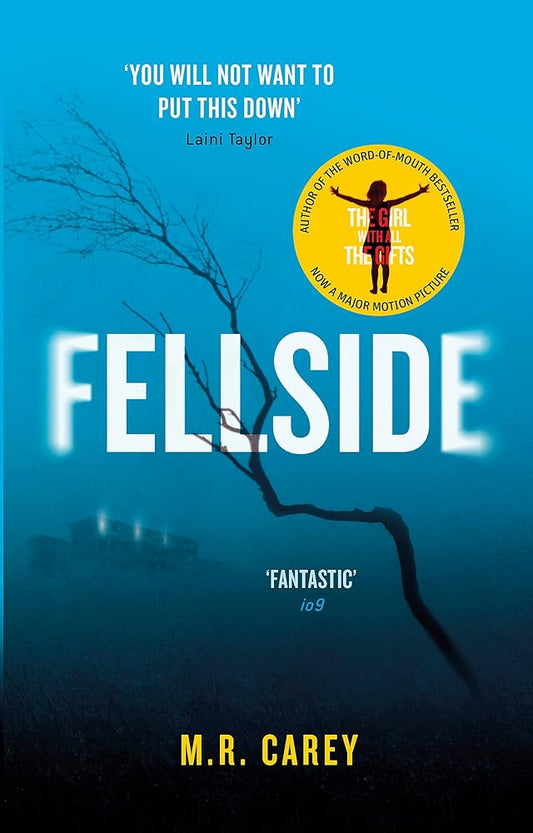 Fellside [Paperback] [Aug 24, 2016] M.R. Carey cover image