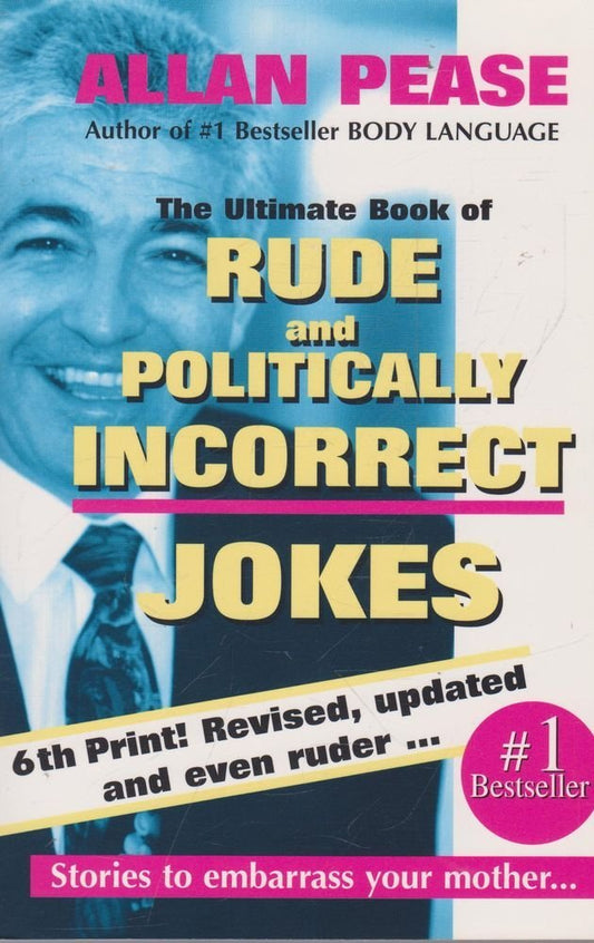 The Ultimate Book of Rude and Politically Incorrect Jokes. cover image