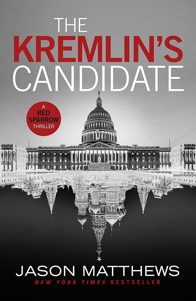 The Kremlin's Candidate [Paperback] [Feb 13, 2018] Matthews, Jason cover image