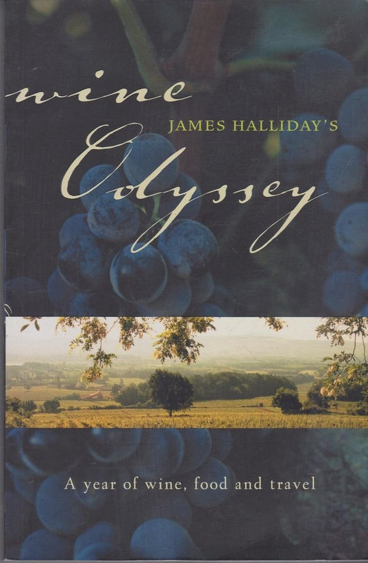 Wine Odyssey: A year of wine, food and travel cover image