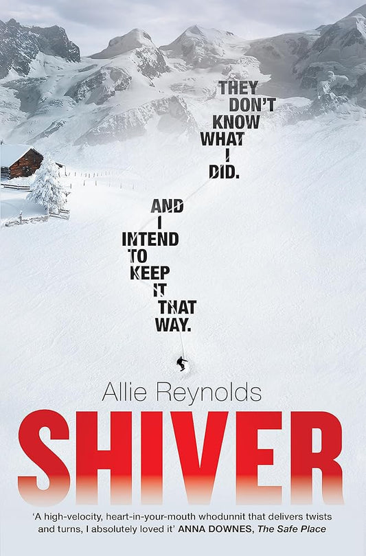 Shiver: who is guilty and who is innocent in the most gripping thriller of the year cover image