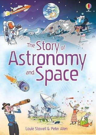 Story Of Astronomy & Space;The - Usborne cover image