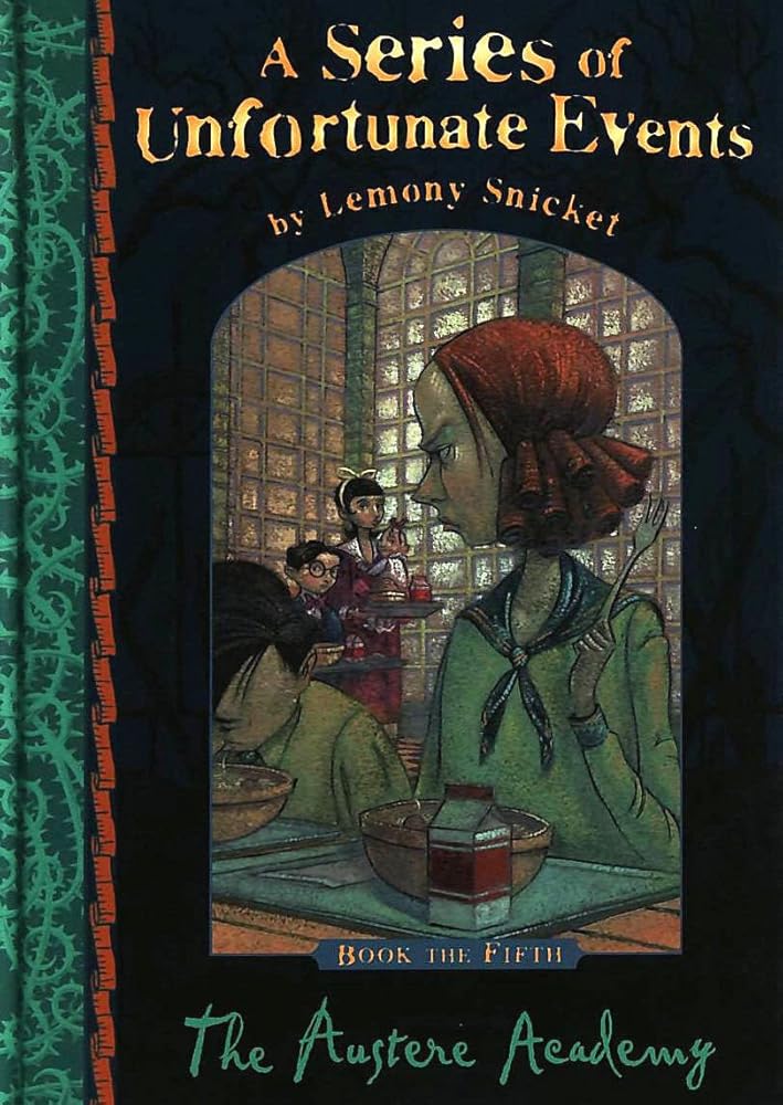 The Austere Academy (Series of Unfortunate Events) cover image