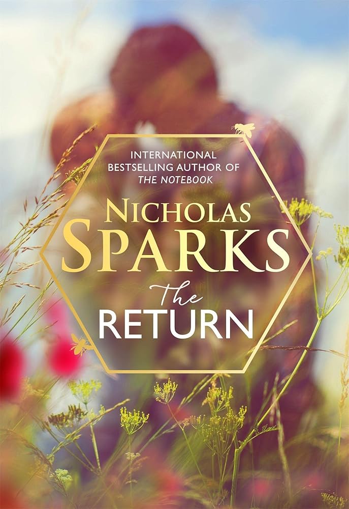 The Return: The heart-wrenching new novel from the bestselling author of The Notebook cover image