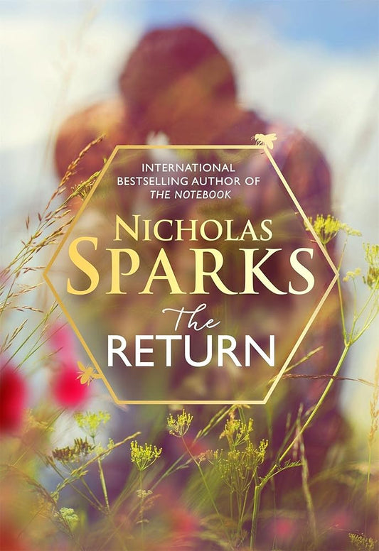The Return: The heart-wrenching new novel from the bestselling author of The Notebook cover image