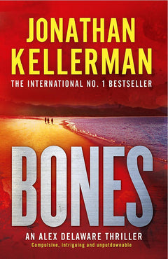 Bones (Alex Delaware Series, Book 23)