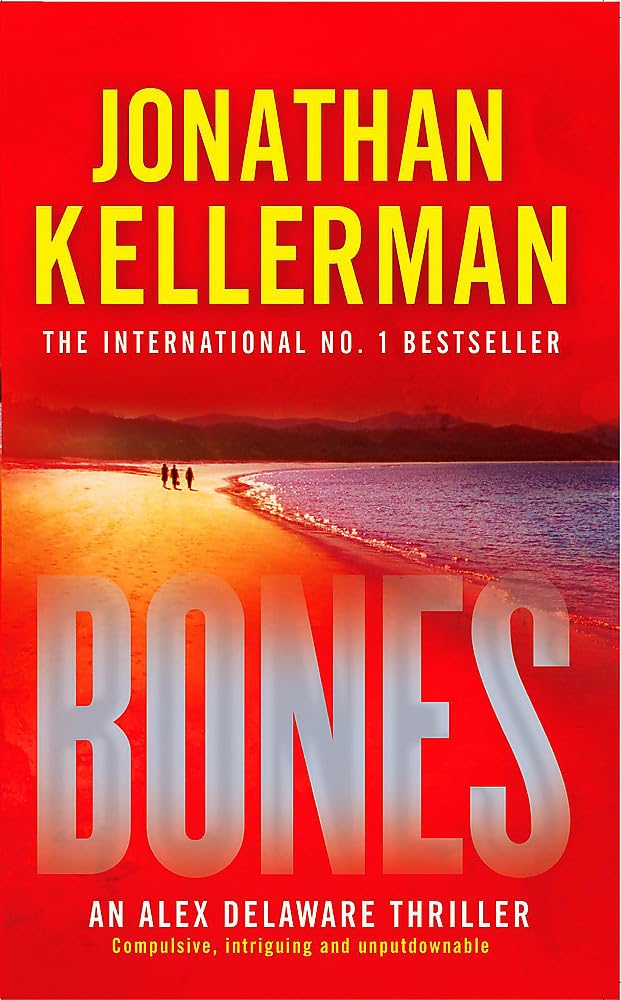 Bones (Alex Delaware series, Book 23): An ingenious psychological thriller cover image