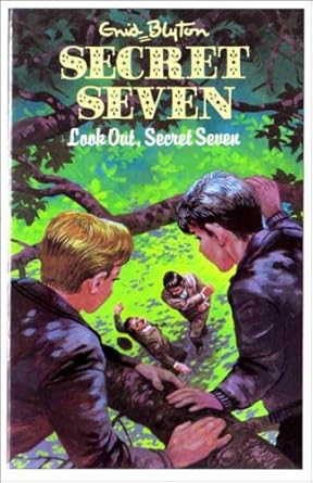 Look Out, Secret Seven (Enid Blyton's The Secret Seven Series II) cover image
