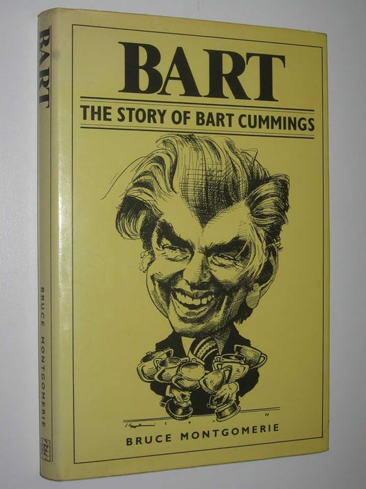 Bart The story of Bart Cummings cover image
