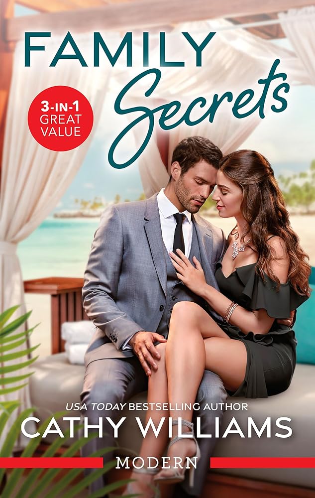 Family Secrets/Forbidden Hawaiian Nights/Promoted to the Italian's Fiancée/Claiming His Cinderella Secretary cover image