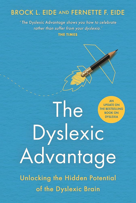 The Dyslexic Advantage (New Edition) cover image