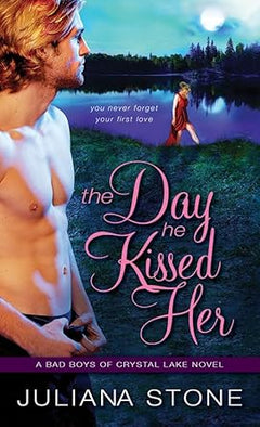 The Day He Kissed Her (Bad Boys of Crystal Lake)