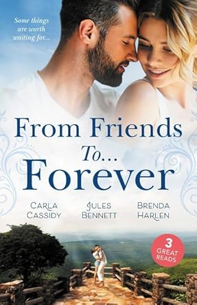 From Friends To...Forever/If The Stick Turns Pink.../From Best Friend to Bride/A Wife for One Year cover image