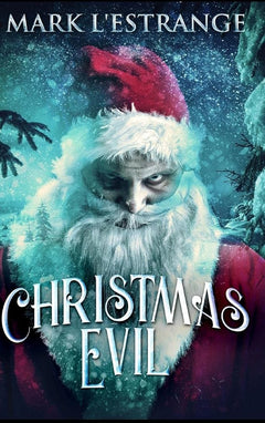 Christmas Evil (Hardcover)