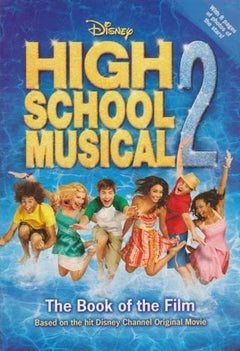 High School Musical 2: The Book of the Film