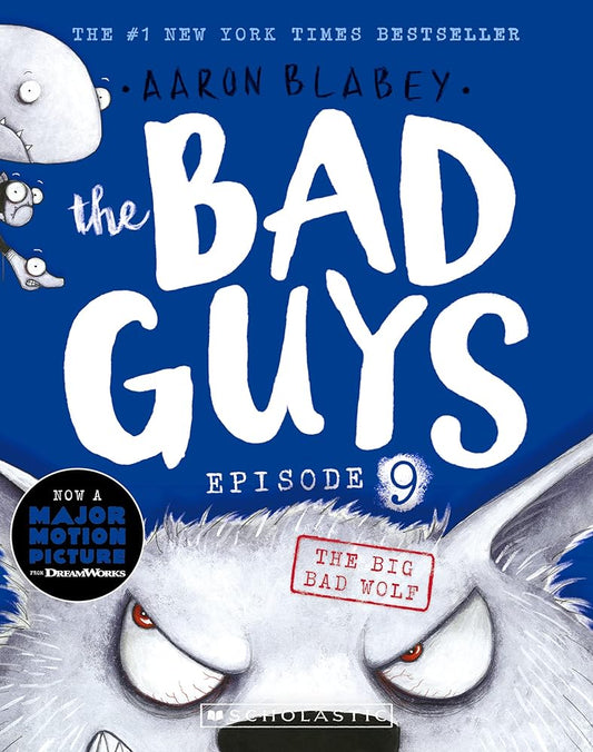 The Big Bad Wolf (the Bad Guys: Episode 9) cover image