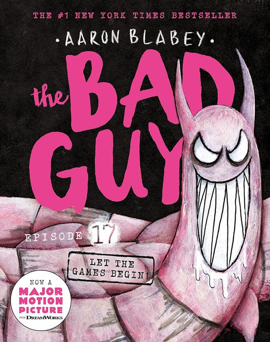 Let the Games Begin (the Bad Guys: Episode 17) cover image