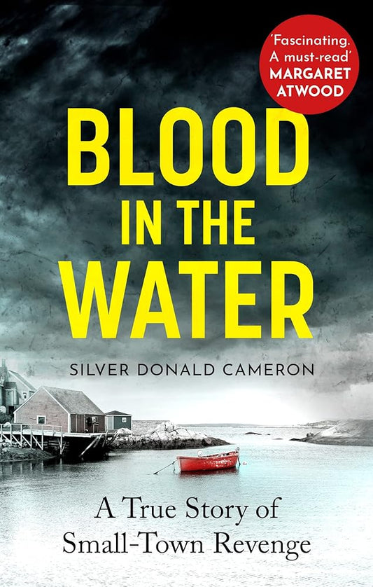 Blood in the Water: A true story of small-town revenge cover image