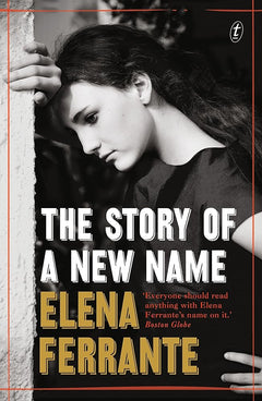 The Story of a New Name (Neapoliyan Novels Book2)