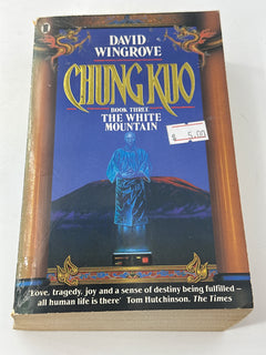 Chung Kuo: The White Mountain (Book3)