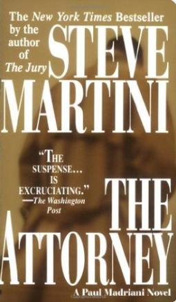 The Attorney (Paul Madriani Book5)