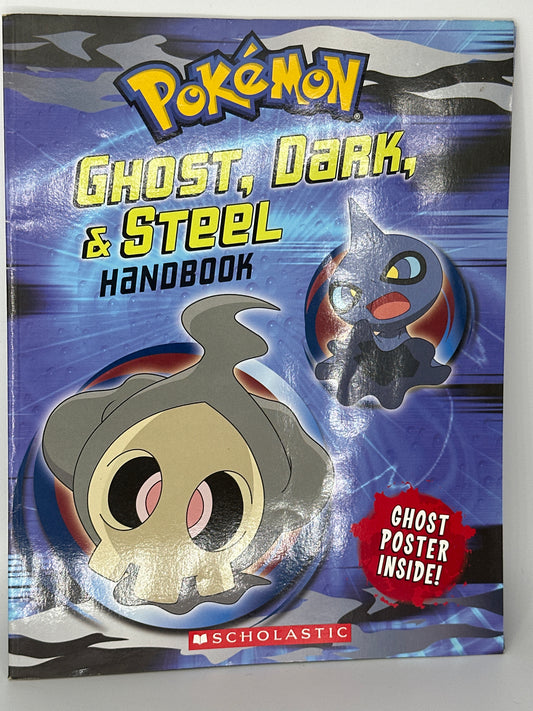Pokemon-Ghost, Dark & Steel Handbook