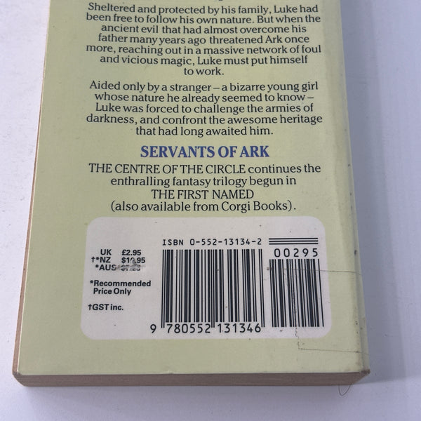 The Centre Of The Circle (Servants of Arc Book2)