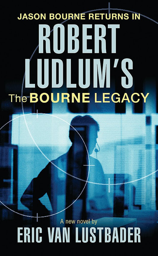 Robert Ludlum's the Bourne Legacy cover image