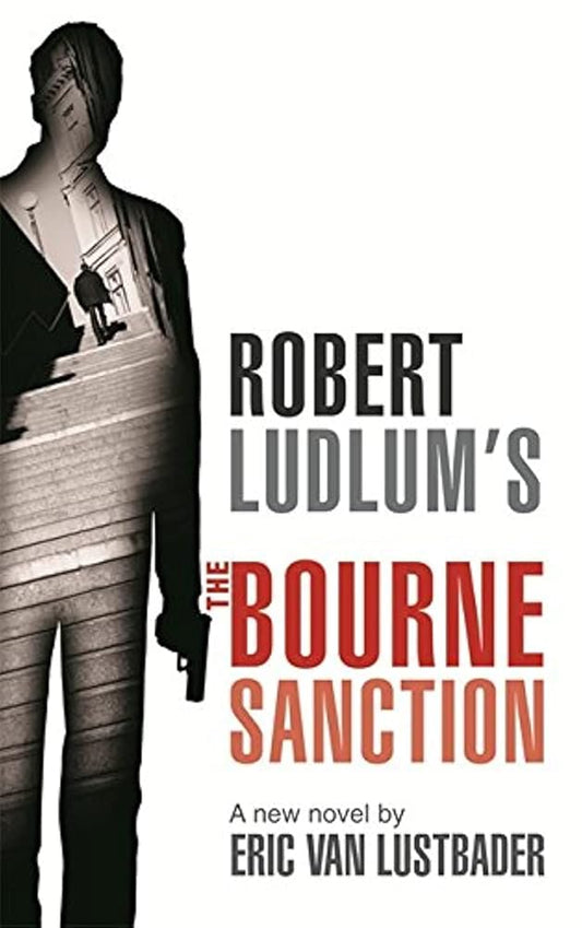 Robert Ludlum's The Bourne Sanction cover image