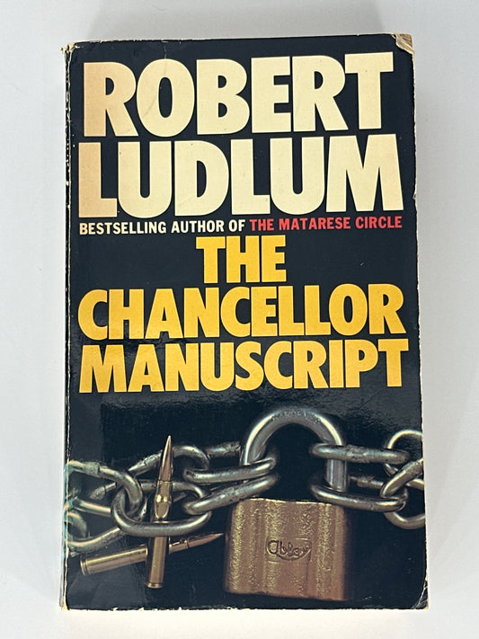 Robert Ludlum The Chancellor Manuscript front cover image