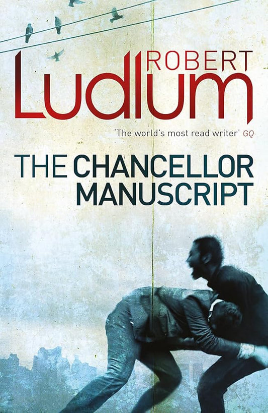 Robert Ludlum The Chancellor Manuscript cover image