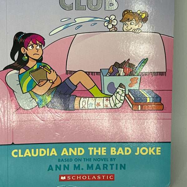 Claudia and the Bad Joke (Babysitters Club) front cover image