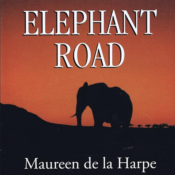 Maureen dela Harpe Elephant Road cover image