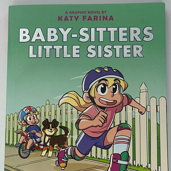 Karen's Roller Skates (Baby-sitters Little Sister Graphic Novel #2): A Graphix Book (Baby-Sitters Little Sister Graphix) front cover image