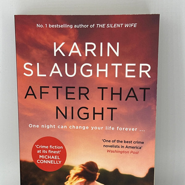 Karin Slaughter After That Night actual front used books