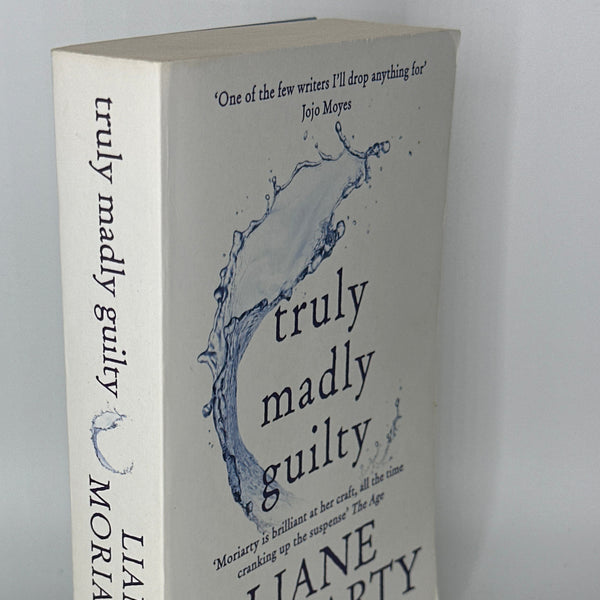 Liane Moriarty Truly Madly Guilty actual spine used books