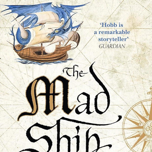 The Mad Ship (The Liveship Traders) cover image