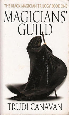 The Magicians' Guild (Black Magician Book1)
