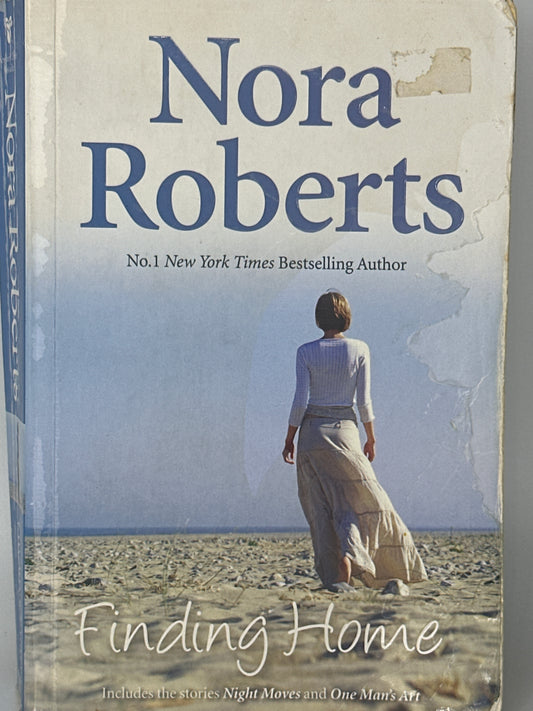 Nora Roberts Finding Home: Night Moves / One Man's Art actual front cover used books 