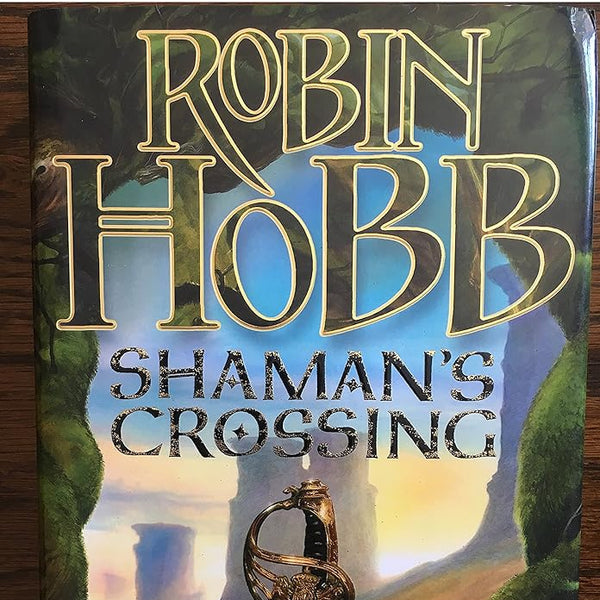Robin Hobb Shaman's Crossing front cover image