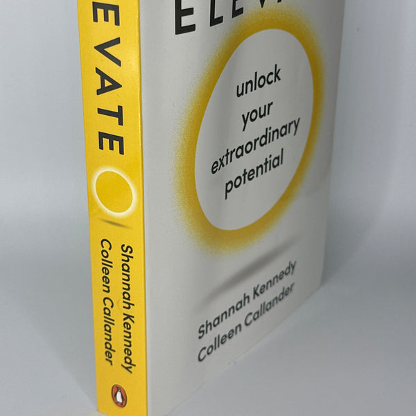 Shannah Kennedy Colleen Callander Elevate: one word can change your life actual spine used books