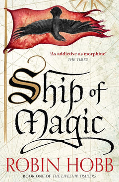 Ship of Magic (The Liveship Traders, Book1)