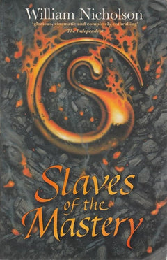 Slaves of the Mastery (Wind on Fire, Book2)