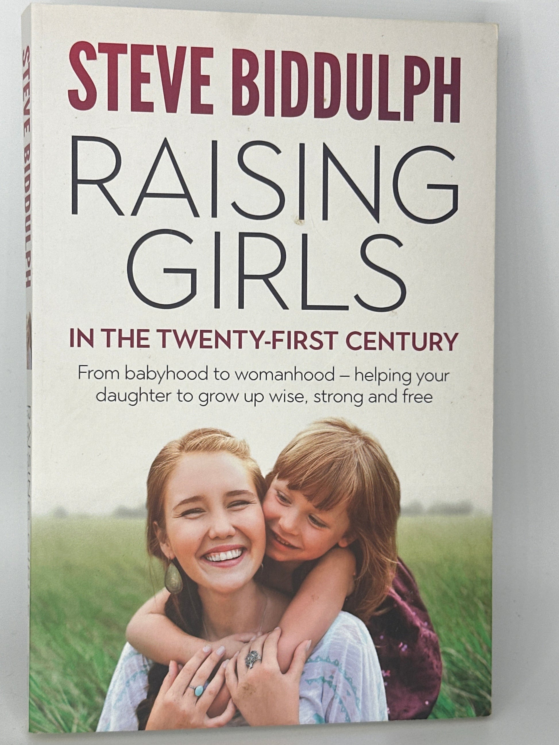 Steve Biddulph Raising Girls in the 21st Century actual front cover used books