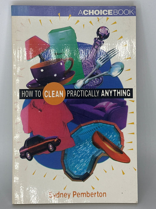 Sydney Pemberton How To Clean Practically Anything actual front cover used books